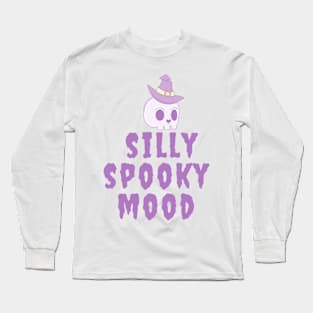 in a silly spooky mood Long Sleeve T-Shirt